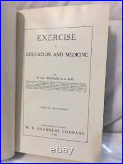 1910 Exercise In Education and Medicine by McKenzie Rare Saunders 2nd Printing