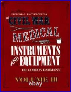 Civil War Medical Instruments Equipment Book 3 Vintage